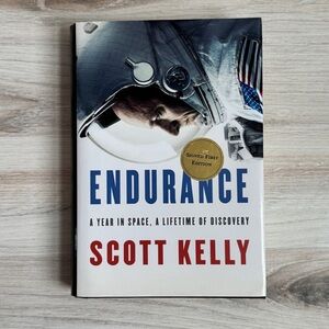 Endurance by Scott Kelly – Hardcover Signed First Edition – NASA / Space Memoir